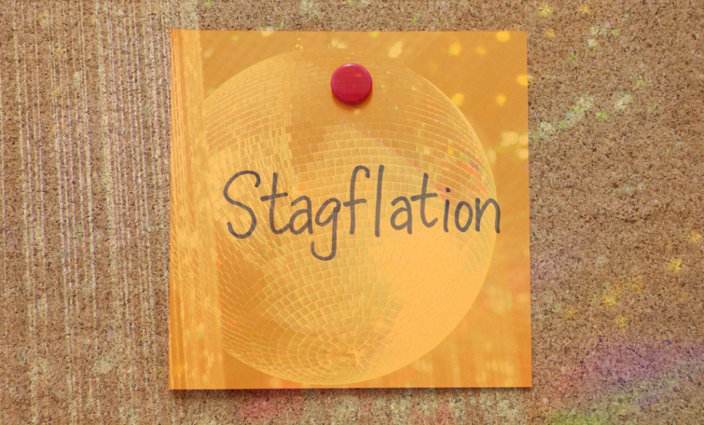 Are we heading back to 70s-style stagflation?