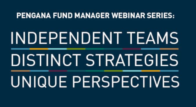 Pengana offers market commentary Webinar Series